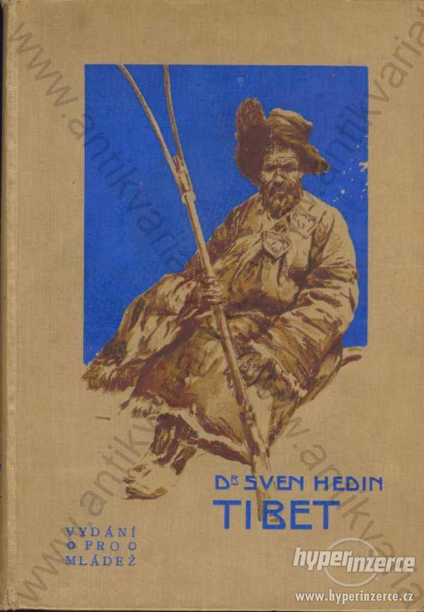 Tibet Sven Hedin J. Otto, Praha 1911 - foto 1