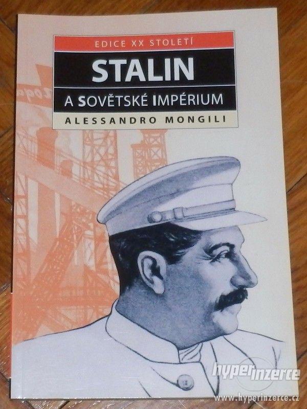 Stalin a sovětské impérium - foto 1