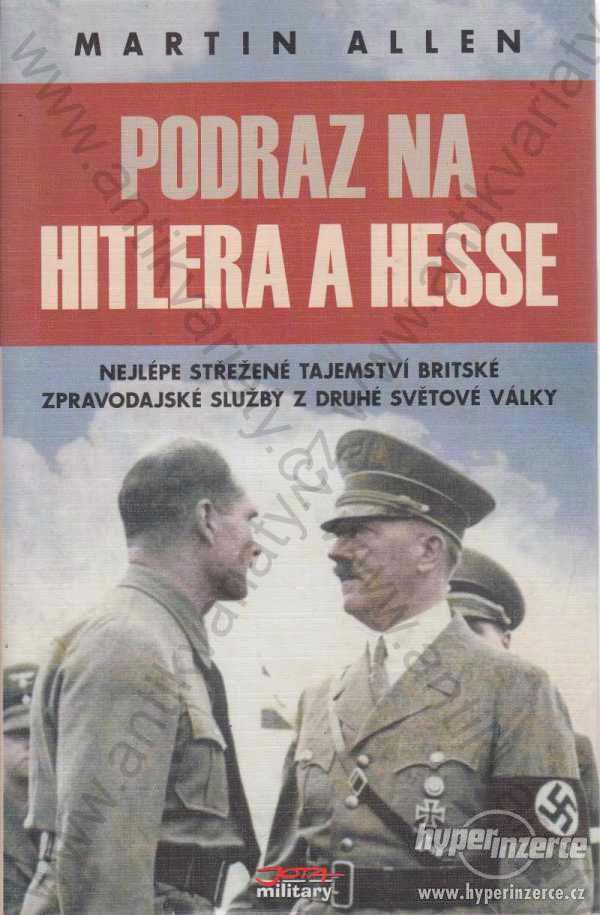 Podraz na Hitlera a Hesse Martin Allen 2003 JOTA - foto 1