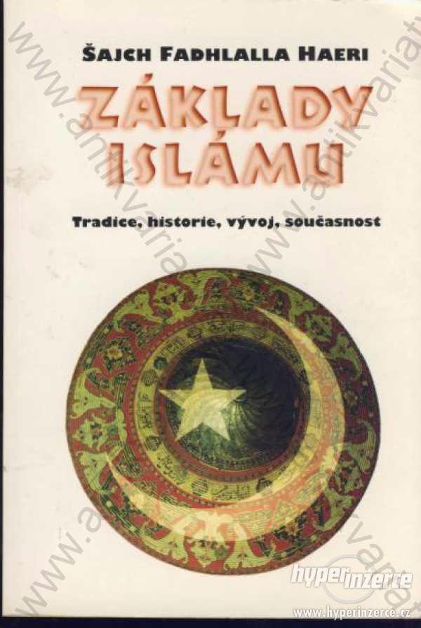 Základy islámu Šajch Fadhlalla Haeri Votobia 1997 - foto 1