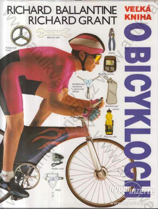 Veľká kniha o bicykloch Ballantine/ Grant 1993 - foto 1