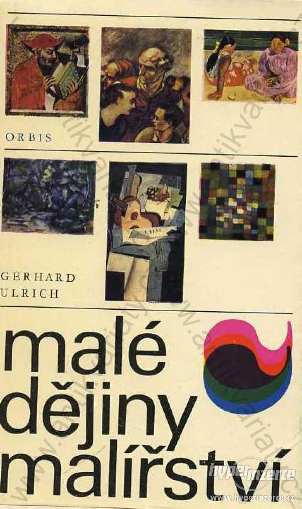 Malé dějiny malířství Gerhard Ulrich Orbis, 1971 - foto 1