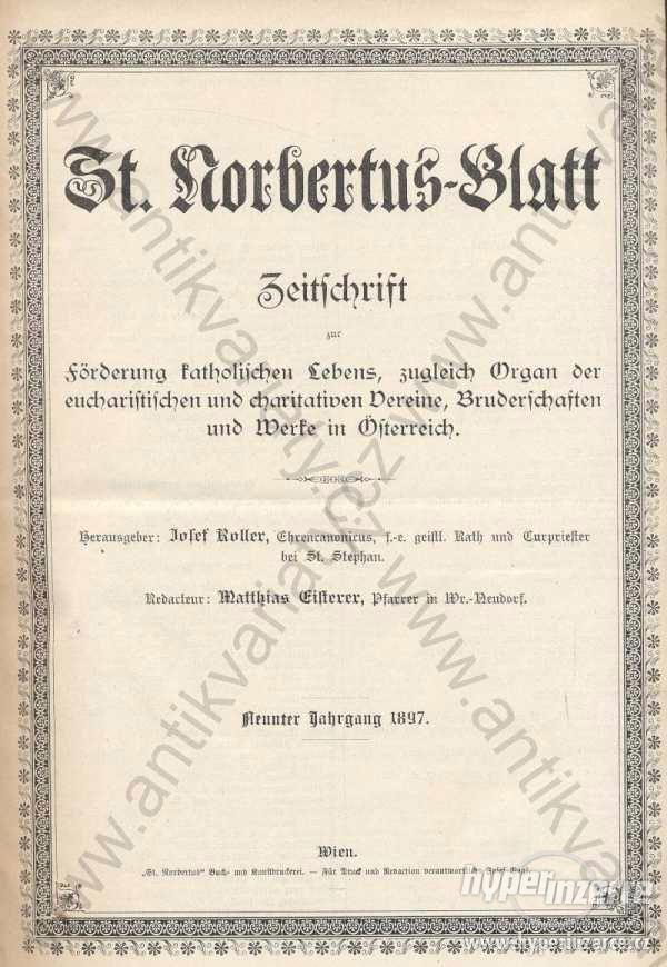 St. Norbertus-Blatt M. Eisterer IX. Jahrgang 1897 - foto 1