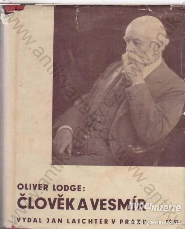 Člověk a vesmír Oliver Lodge Jan Laichter, 1934 - foto 1