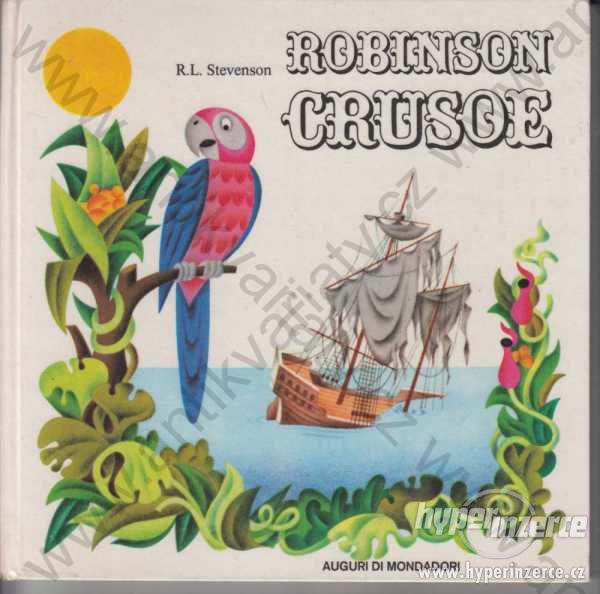 Robinson Crusoe R. L. Stevenson - foto 1