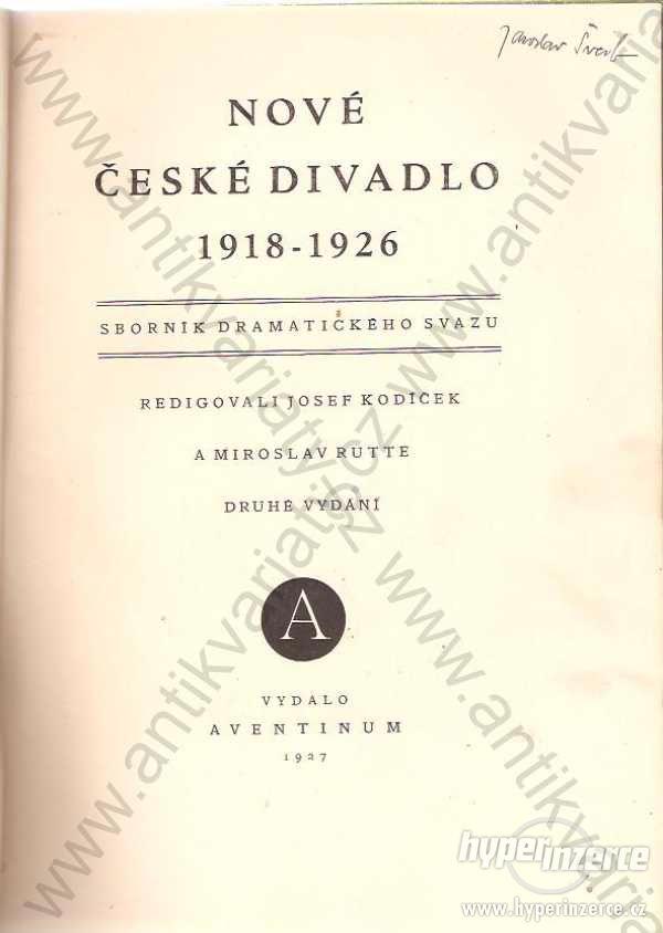 Nové české divadlo 1918-1926 1927 - foto 1
