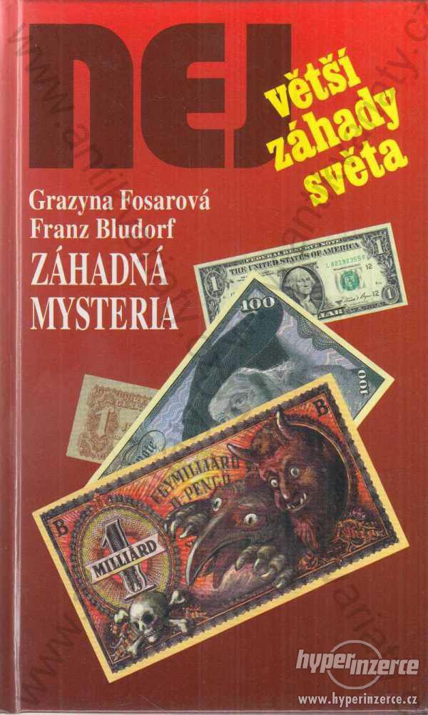 Záhadná mysteria G. Fosarová  F. Bludorf 1998 - foto 1