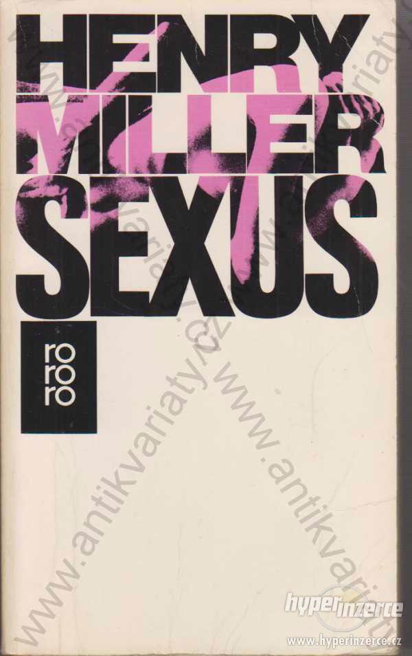 Sexus Henry Miller Rowohlt Taschenbuch Verlag 1980 - foto 1