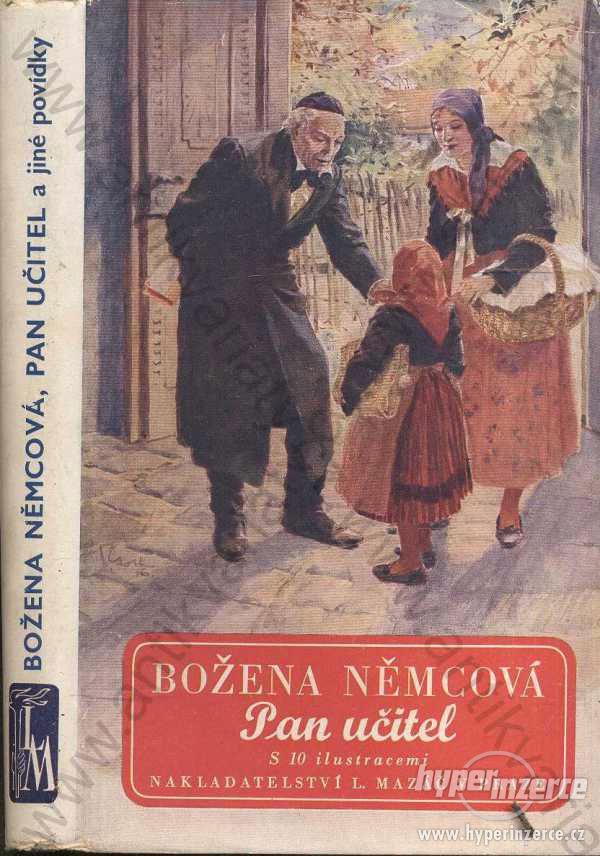 Pan učitel Božena Němcová 1941 - foto 1
