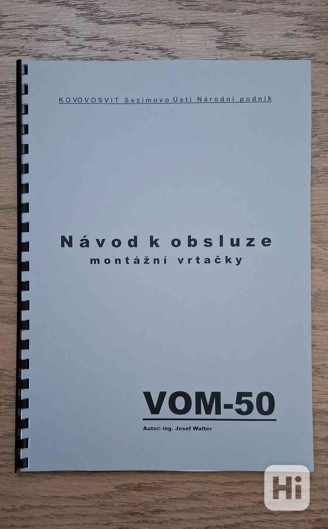 Návod montážní vrtačky VOM-50 - foto 1