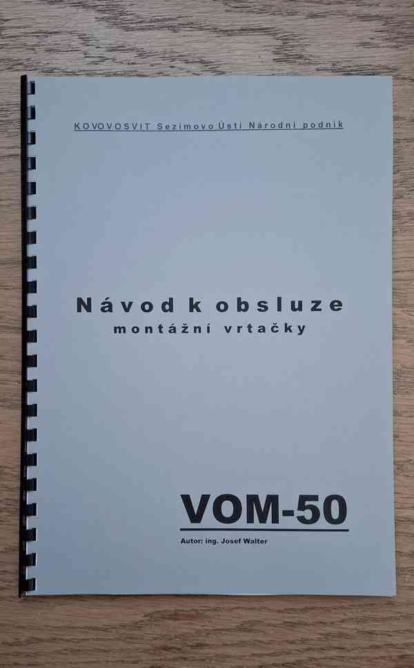 Návod montážní vrtačky VOM-50 - foto 1