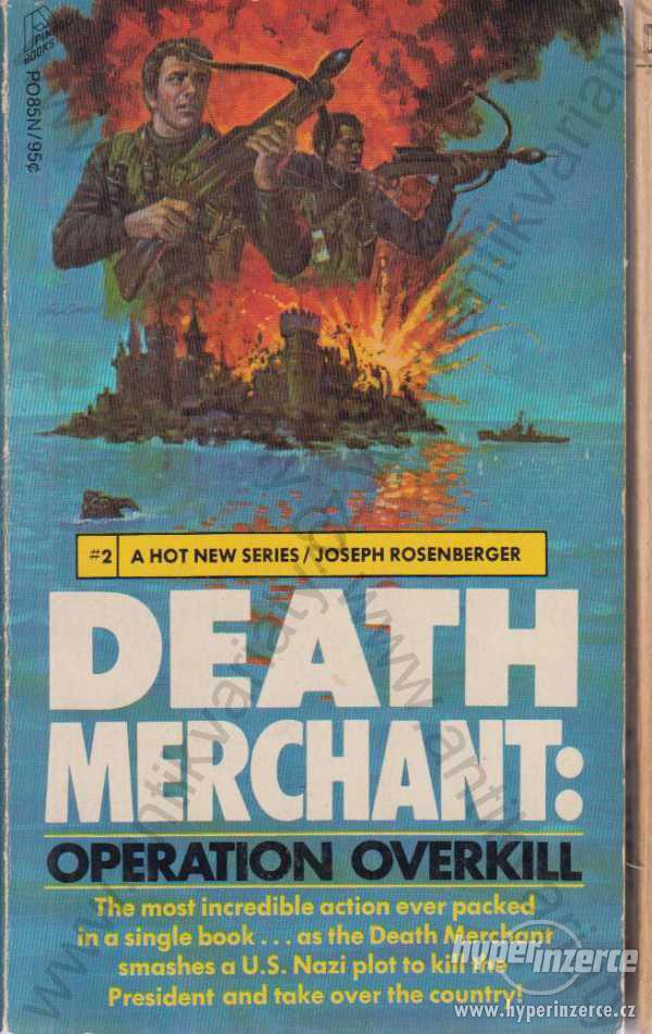Death Merchant: operation Overkill J. Rosenberger - foto 1