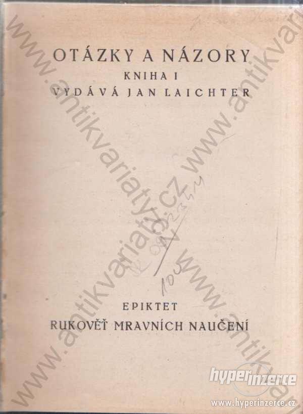 Otázky a názory přeložil František Drtina 1930 - foto 1
