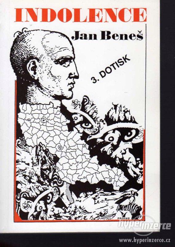 Indolence  Jan Beneš - 1994 - 3. dotisk -
