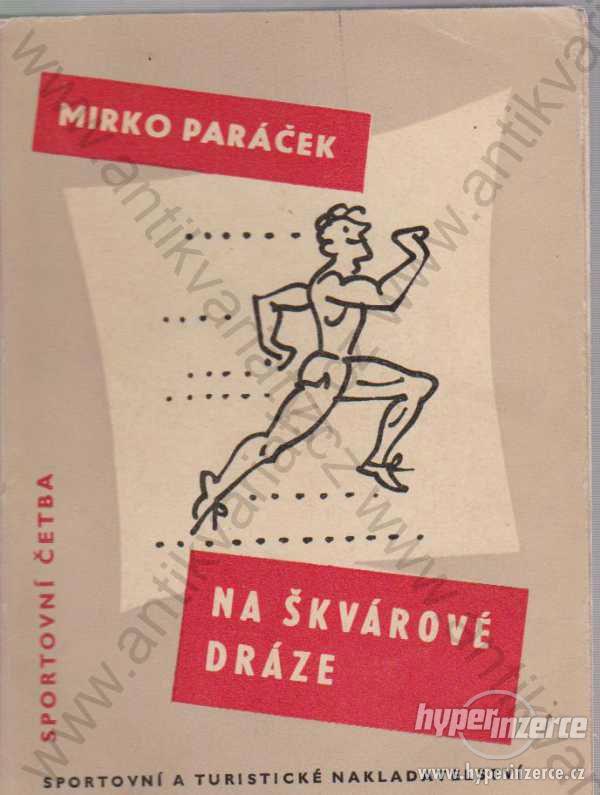 Na škvárové dráze Mirko Paráček 1958 - foto 1