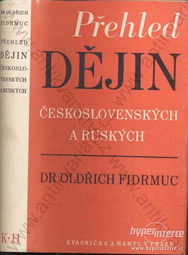 Přehled dějin československých a ruských Fidrmuc - foto 1