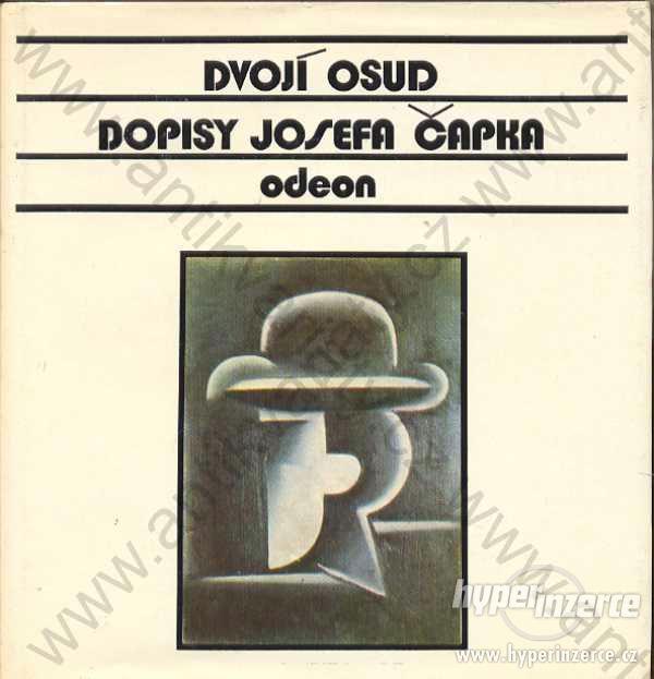 Dvojí osud Josef Čapek Odeon, Praha 1980 - foto 1
