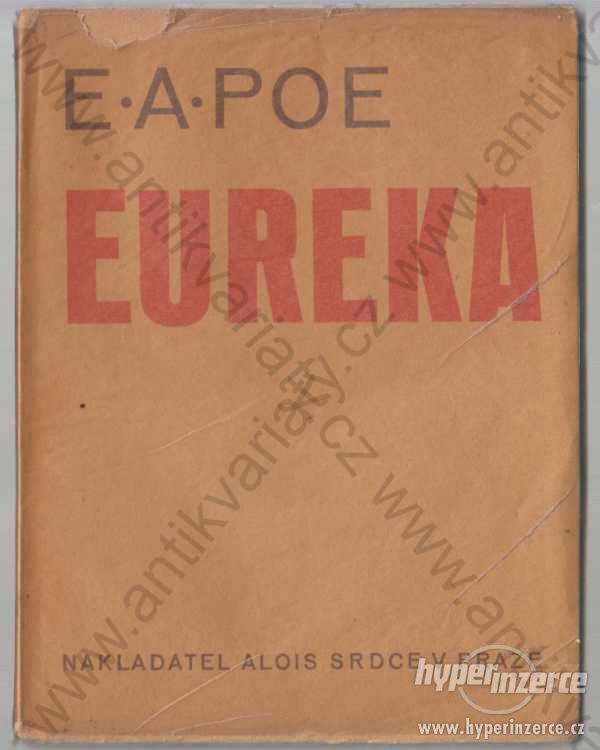 Eureka E. A. Poe, Alois Srdce, 1931 Essay - foto 1