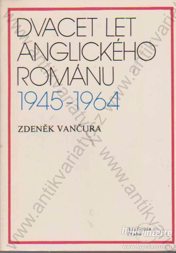 Dvacet let anglického románu Zdeněk Vančura 1976 - foto 1
