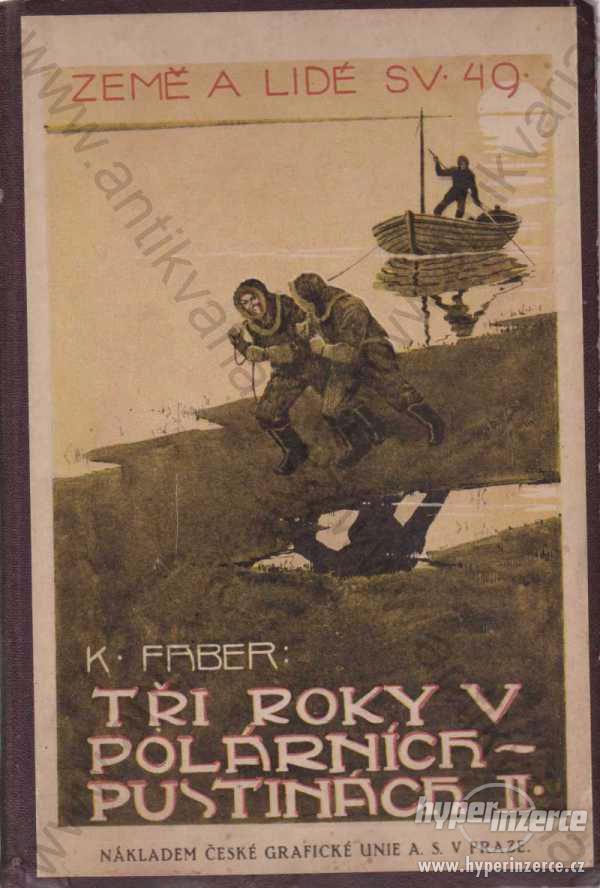 Tři roky v polárních pustinách II. K. Faber 1924 - foto 1