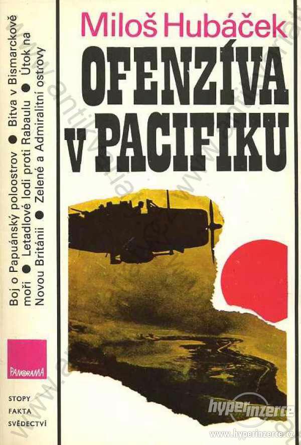 Ofenzíva v Pacifiku Miloš Hubáček 1987 - foto 1