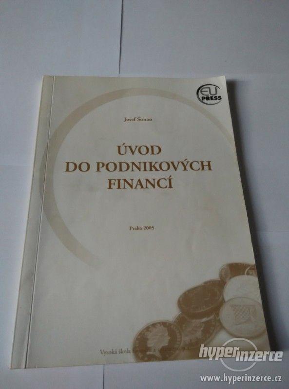 Úvod do podnikových financí,2005, Josef Šiman - foto 1