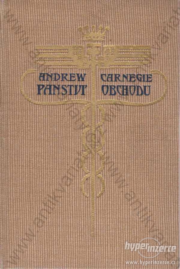 Panství obchodu Andrew Carnegie J. Otta 1908 - foto 1