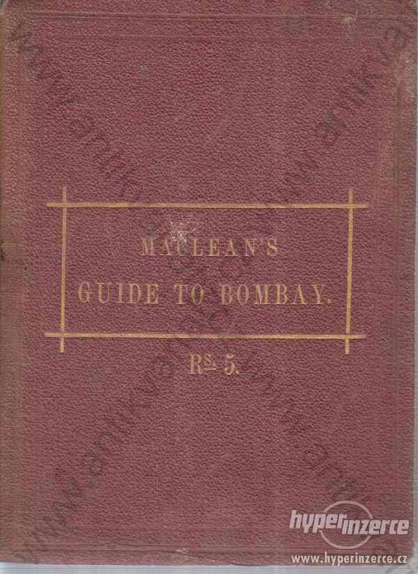 A Guide to Bombay - foto 1