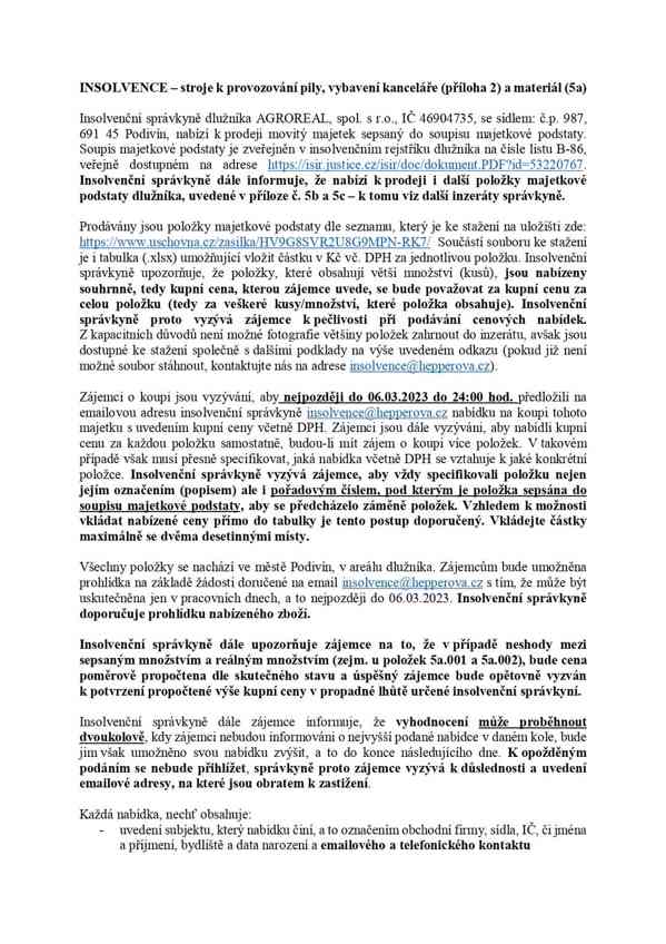 INSOLVENCE - stroje k prov. pily, kanc. vyb. 2 a materiál 5a - foto 7