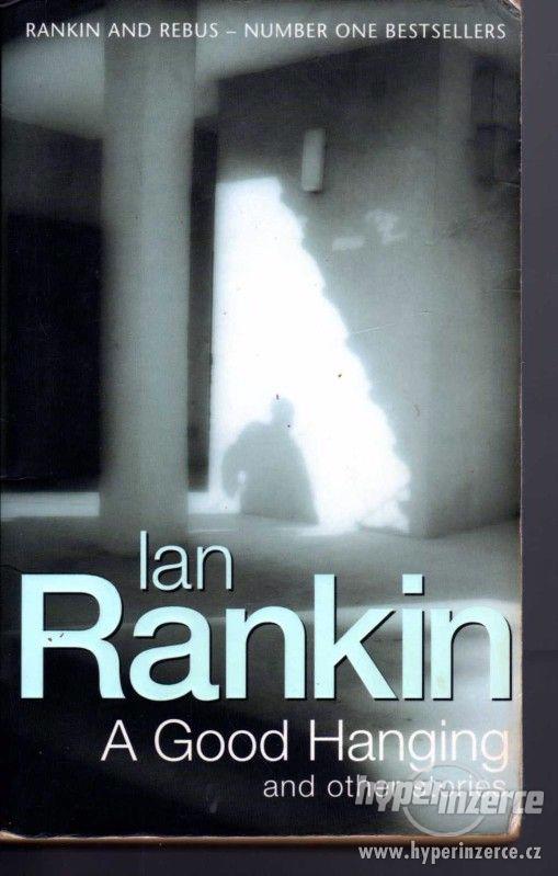 Ian Rankin - A Good Hanging and Other Stories - foto 1