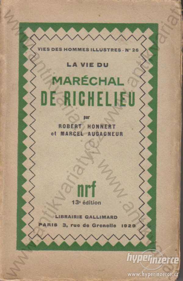 La Vie du Maréchal de Richelieu 1929 - foto 1
