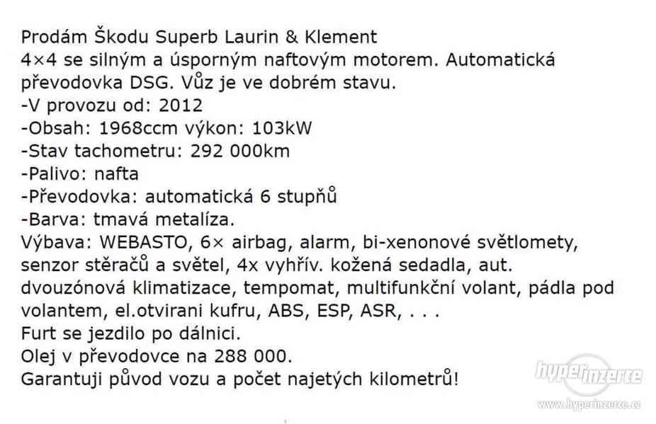 Škoda Superb Laurin & Klement 2.0 TDI 103 kW - foto 11