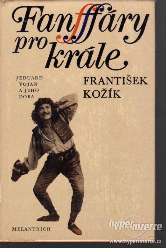 Fanfáry pro krále   František Kožík - 1. vydání -