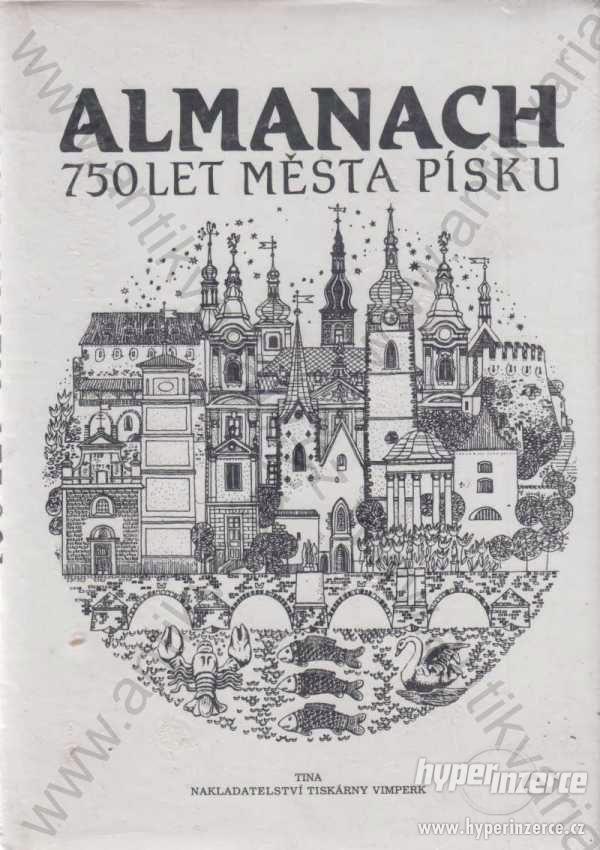 Almanach - 750 let města Písku Tina, Vimperk 1993 - foto 1