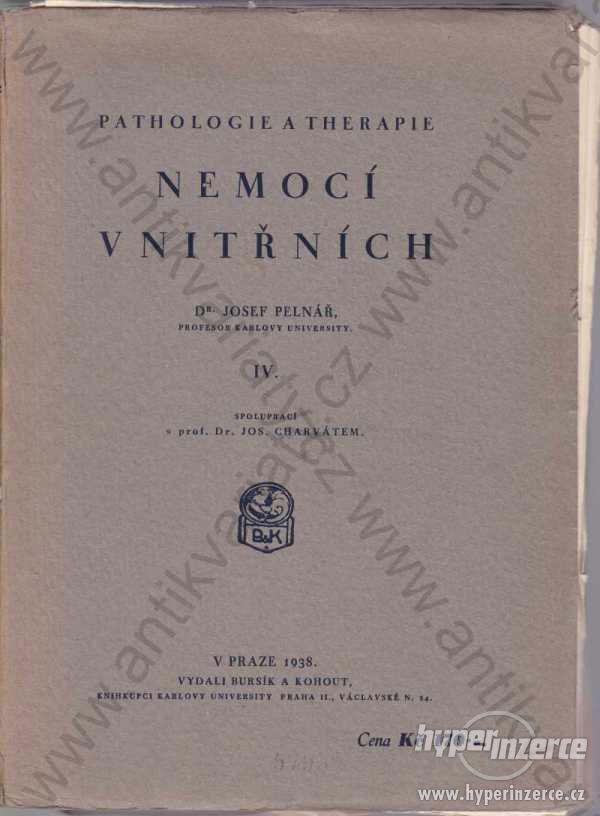 Pathologie a therapie nemocí vnitřních IV. 1938 - foto 1