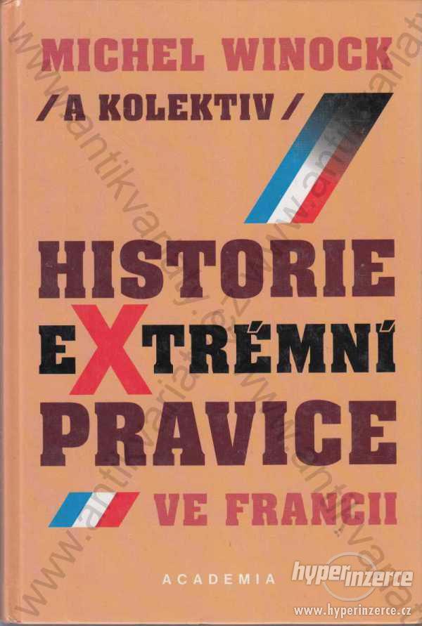 Historie extrémní pravice ve Francii Academia,1998 - foto 1