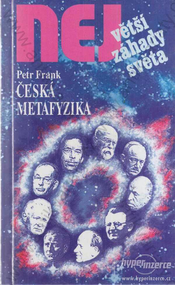 Česká metafyzika Petr Frank 1999 - foto 1