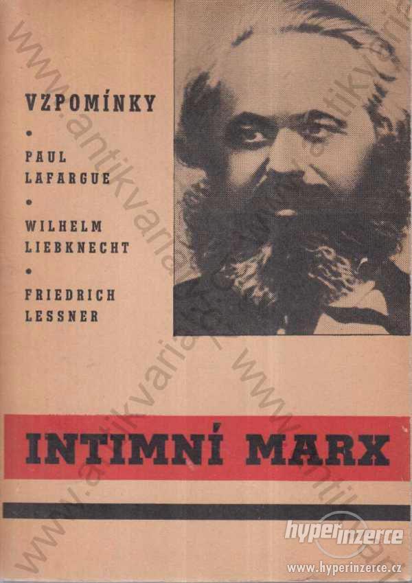 Intimní Marx 1946 Lafargue, Liebknecht, Lessner - foto 1