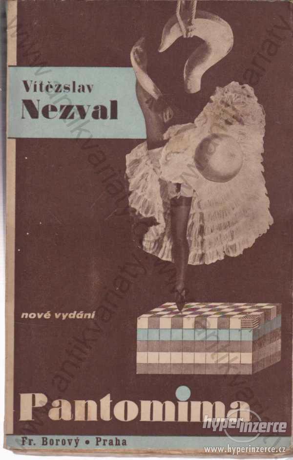 Pantomima V. Nezval K. Teige Fr. Borový Praha 1935 - foto 1