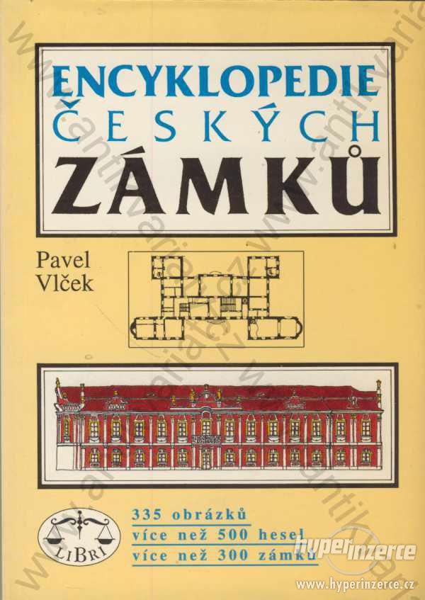 Encyklopedie českých zámků Pavel Vlček Libri, 1994 - foto 1