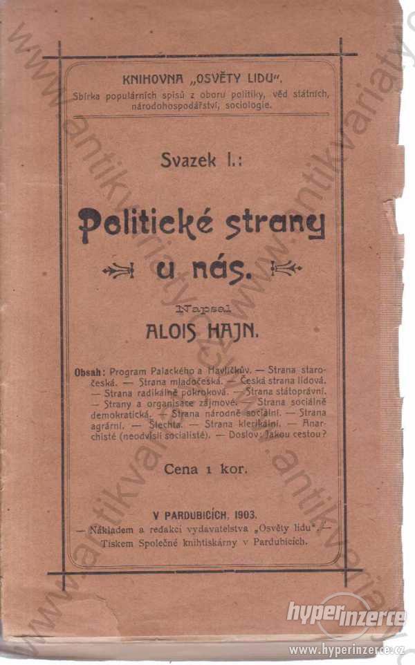 Politické strany u nás Alois Hajn Osvěta lidu 1903 - foto 1