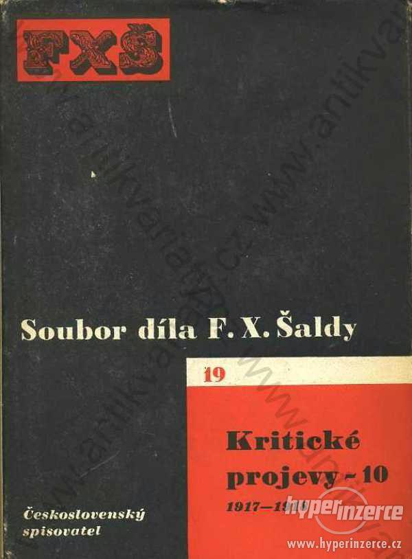 Kritické projevy 10. - 1917-1918 F. X. Šalda - foto 1