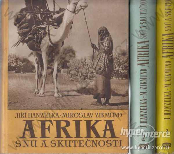 Afrika snů a skutečnosti Hanzelka, Zikmund 1953 - foto 1