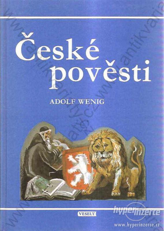 České pověsti Adolf Wenig - foto 1
