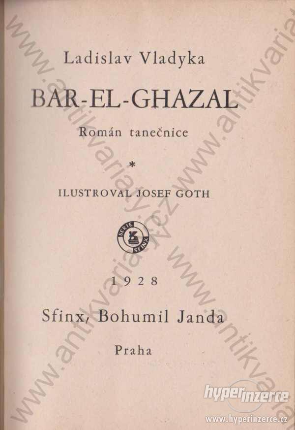 Bar-El-Ghazal Ladislav Vladyka il. Josef Goth 1928 - foto 1