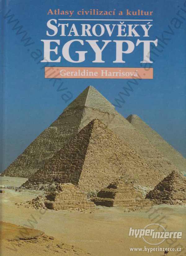 Starověký Egypt Geraldine Harris Nakl. dům OP 1996 - foto 1