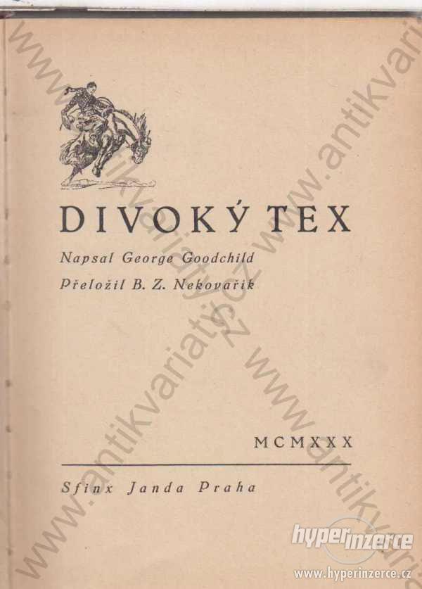 Divoký Tex George Goodchild Sfinx, B. Janda 1930 - foto 1