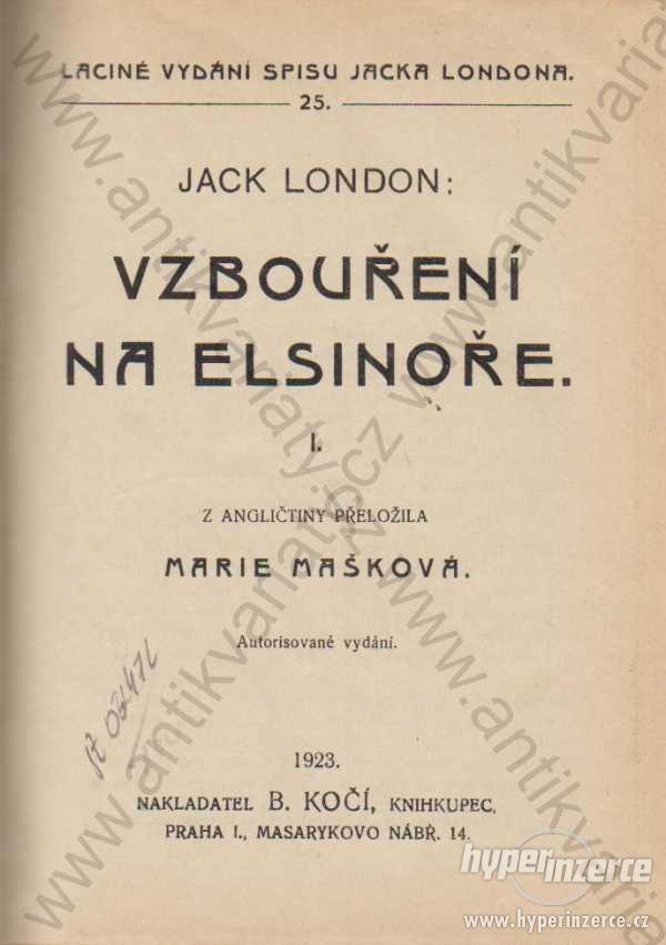 Vzbouření na Elsinoře Jack London 1923 B. Kočí - foto 1