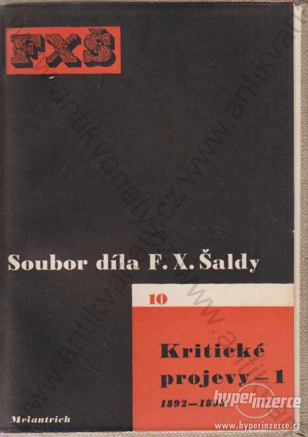 Soubor díla F. X. Šaldy Melantrich, Praha 1949 - foto 1