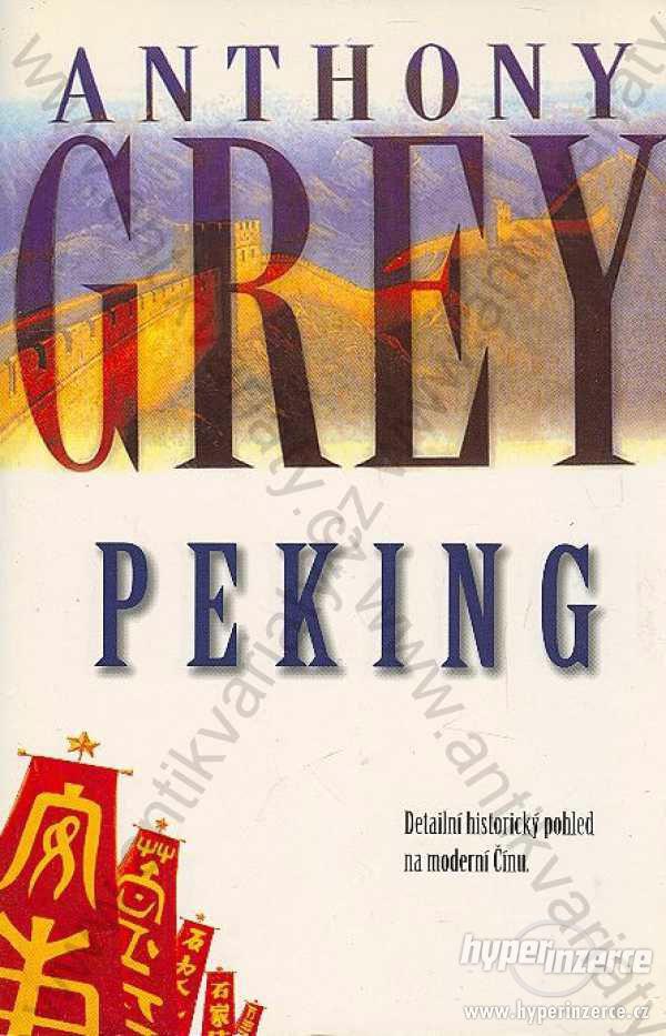 Peking Anthony Grey BB art, Praha 2002 - foto 1